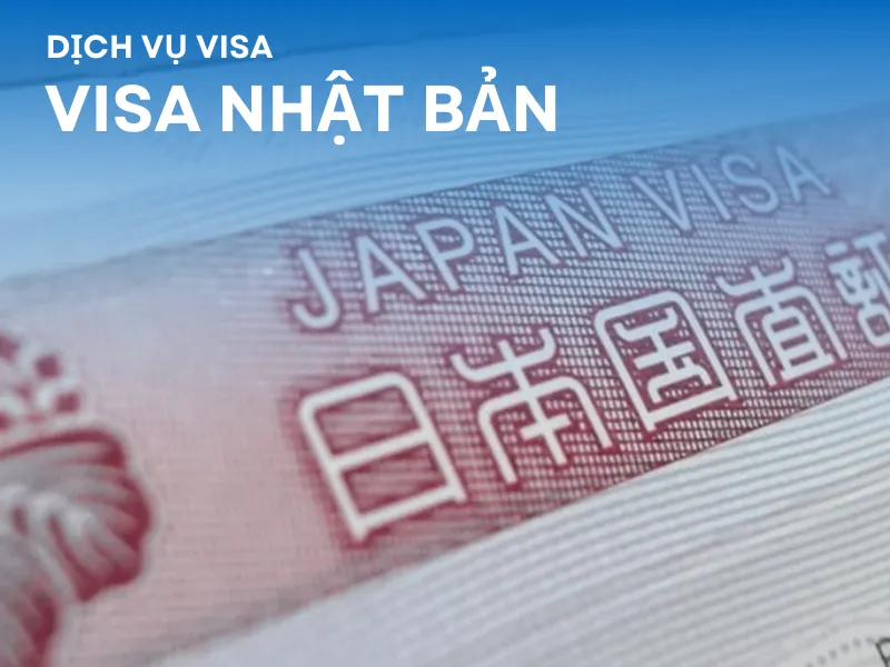 Dịch vụ làm visa Nhật Bản 1 lần nhập cảnh