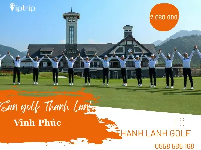 Đặt sân Golf Thanh Lanh - Vĩnh Phúc
