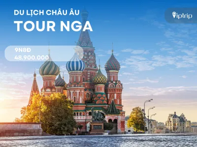 Tour Nga 9 ngày 8 đêm