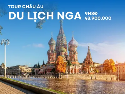 Tour Nga 9 ngày 8 đêm