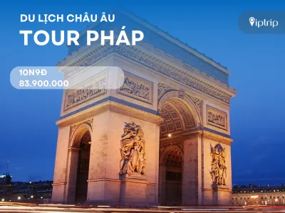 Tour Pháp 10 ngày 9 đêm từ Hà Nội