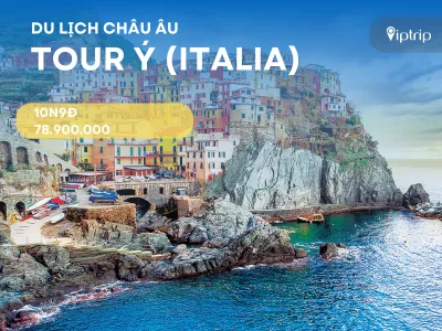 Tour Ý (Italia) 10 ngày 9 đêm từ Hà Nội